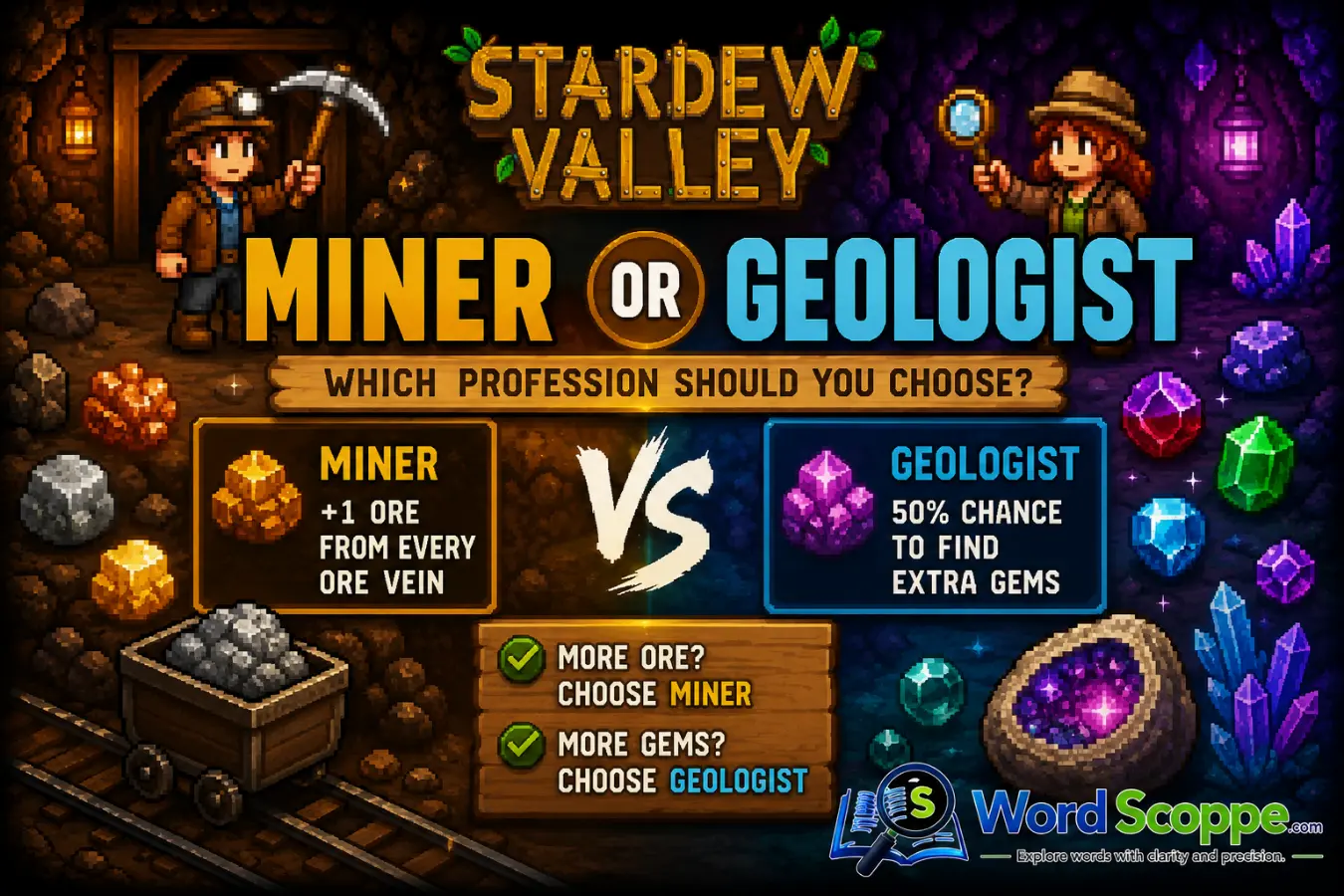 Miner or Geologist Stardew